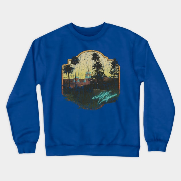 Hotel California 1976 Crewneck Sweatshirt by JCD666